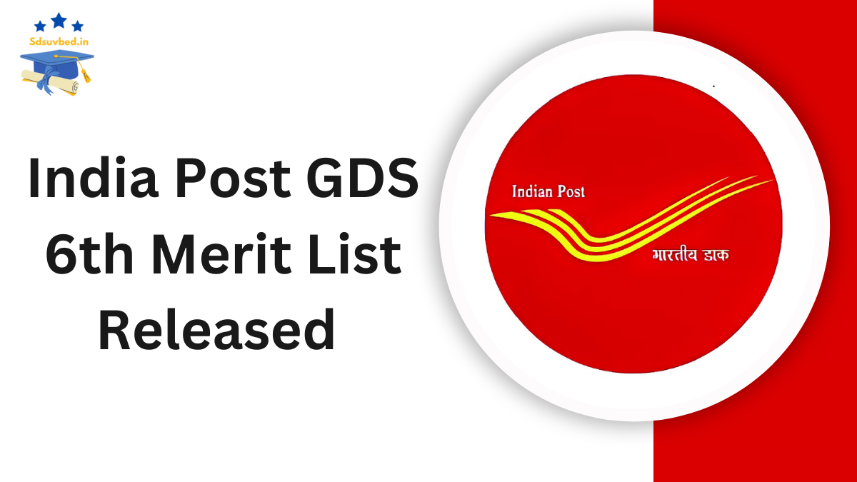 India Post GDS 6th Merit List 2024 Released