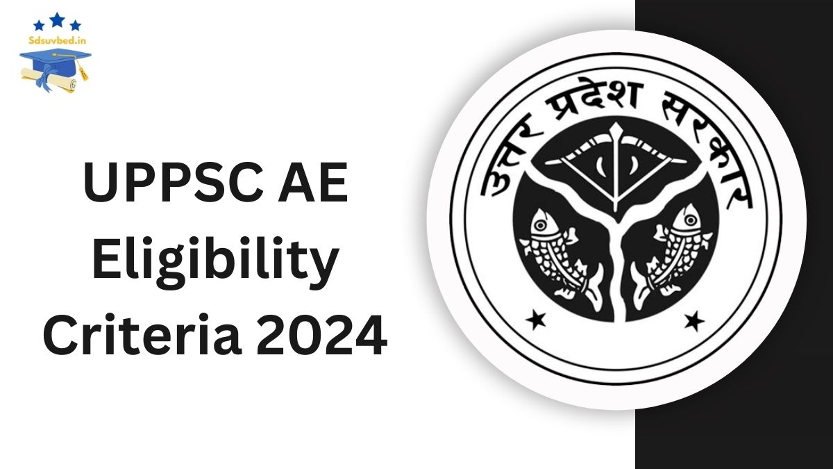 UPPSC AE Eligibility Criteria