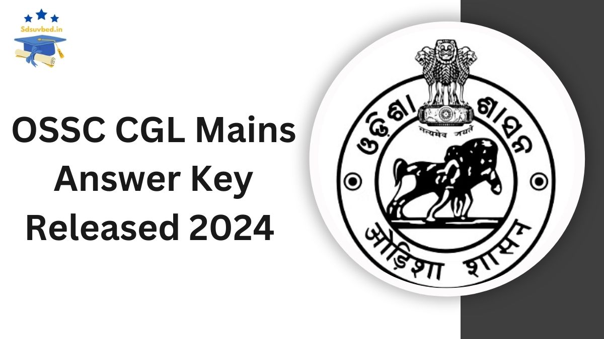 OSSC CGL Mains Answer Key