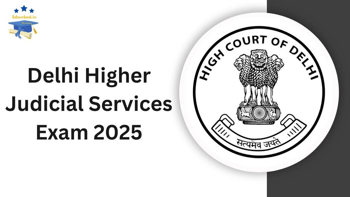 Delhi Higher Judicial Services Exam