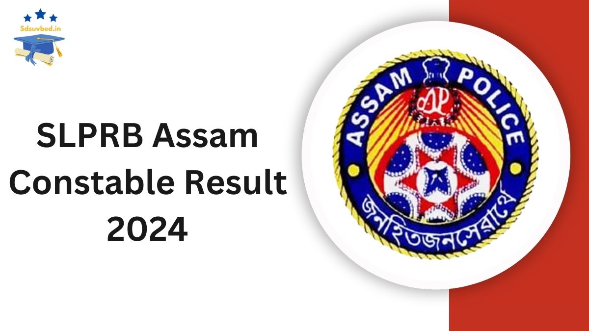 SLPRB Assam Constable Result 2024