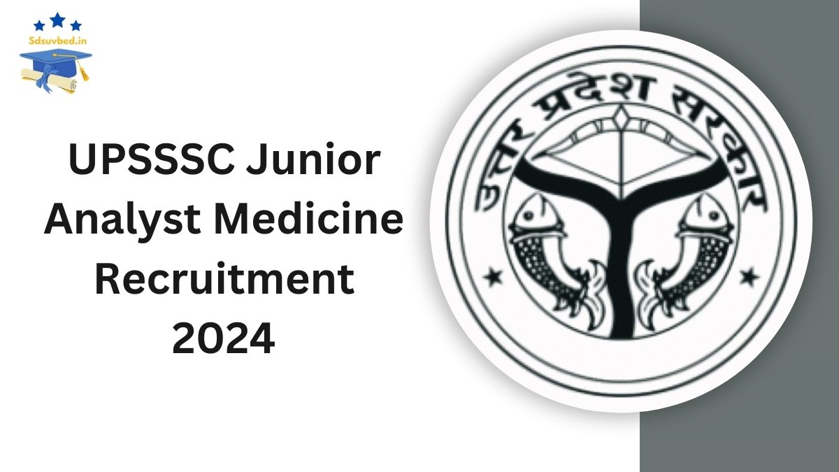 UPSSSC Junior Analyst Medicine Recruitment