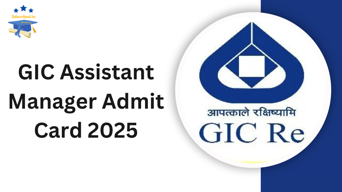 GIC Assistant Manager Admit Card