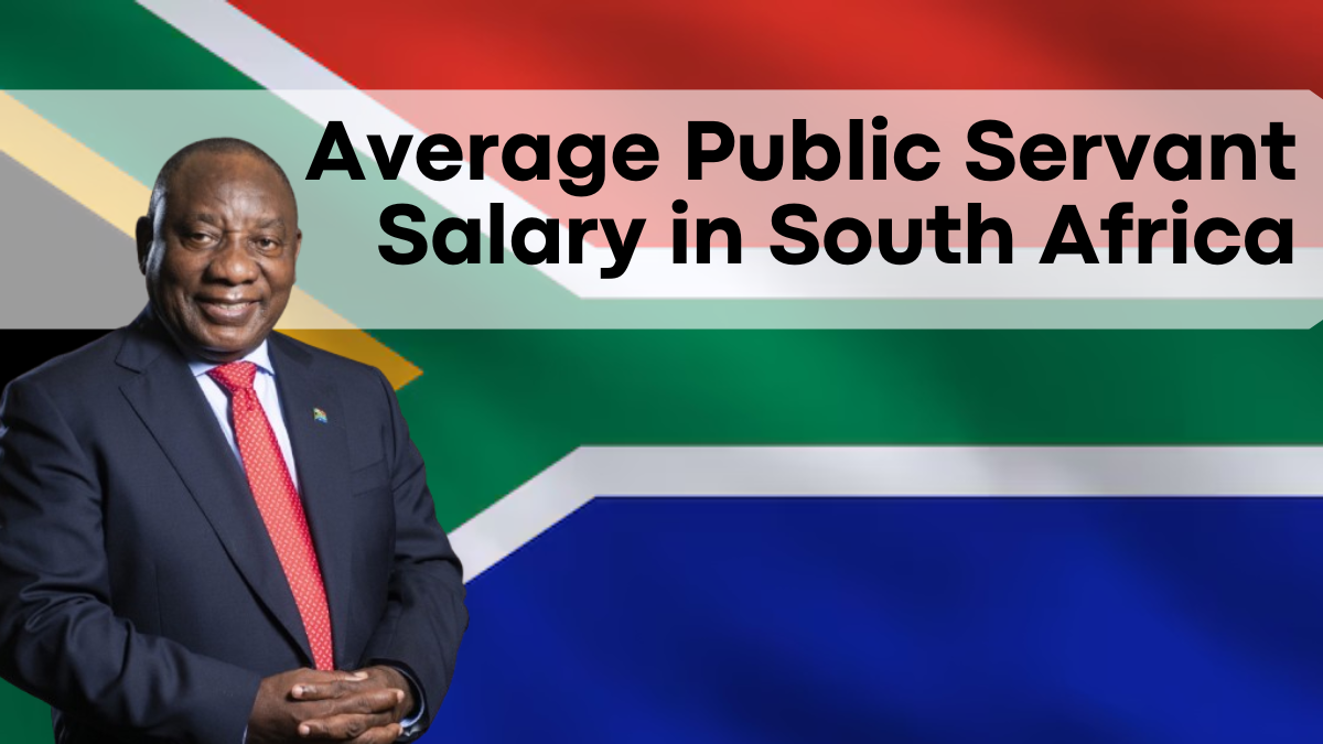 Average Public Servant Salary in South Africa, Latest News on New Changes and Amounts