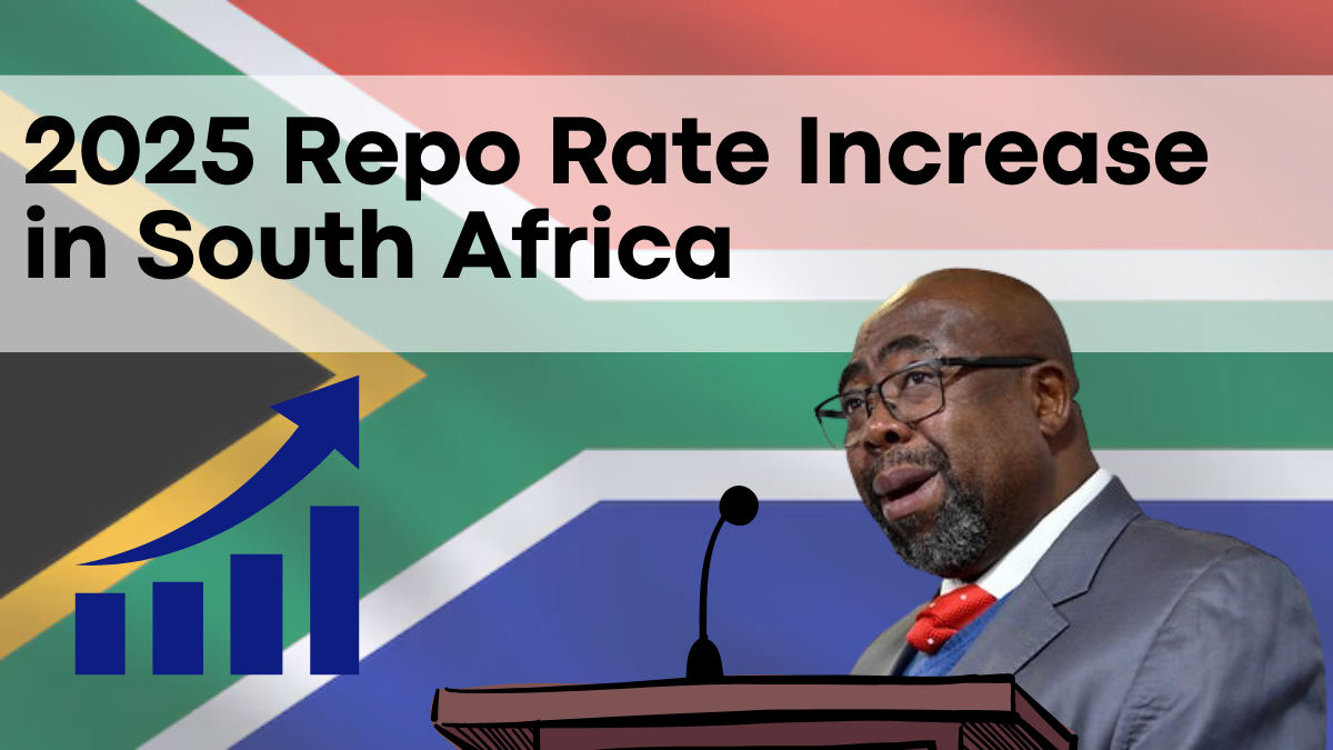 2025 Repo Rate Increase in South Africa, Anticipated Increase and What It Means