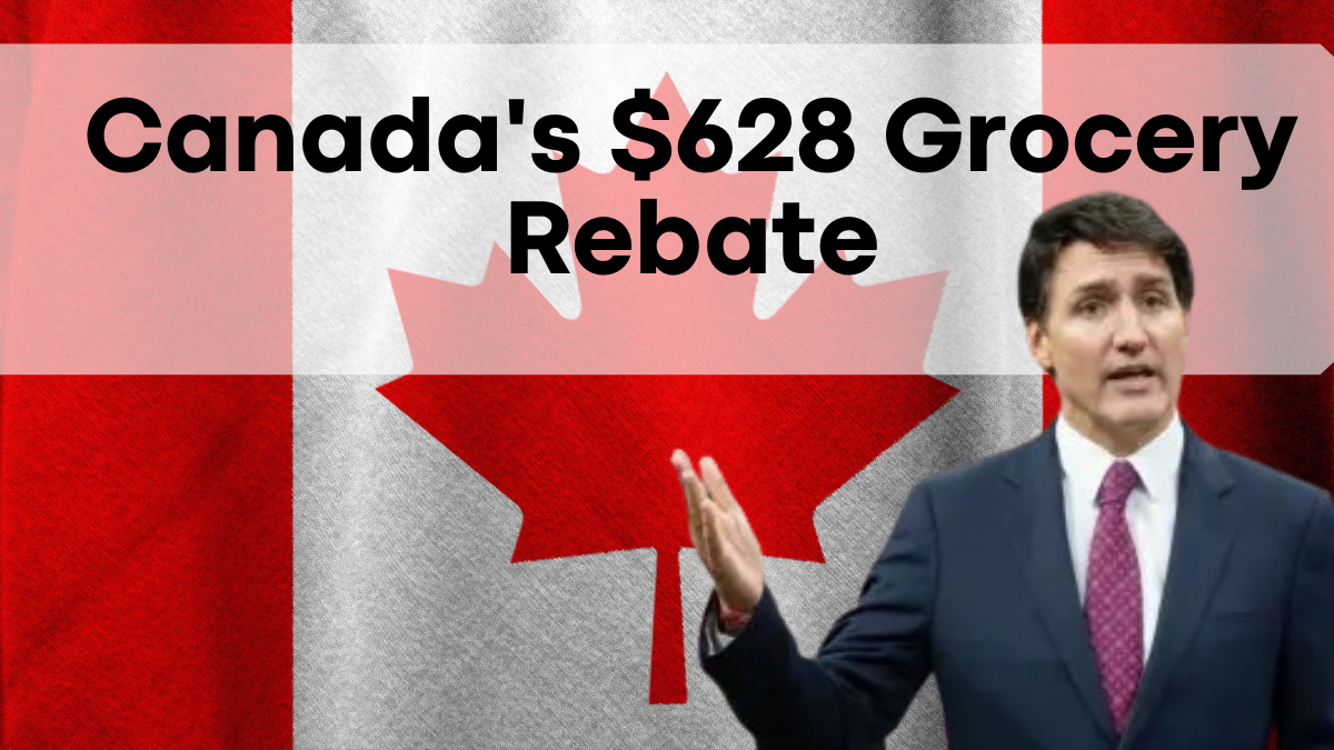 Canada's $628 Grocery Rebate, Eligibility, Payment Date & Status Details