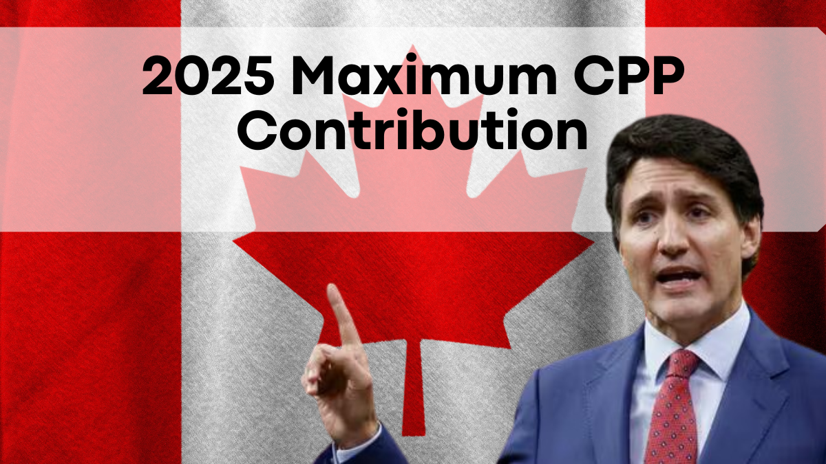 2025 Maximum CPP Contribution, Comprehensive Analysis and Key Insights