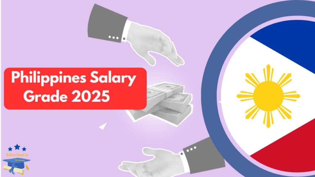 Philippines Salary Grade 2025: Complete Breakdown Grade 1 to 11