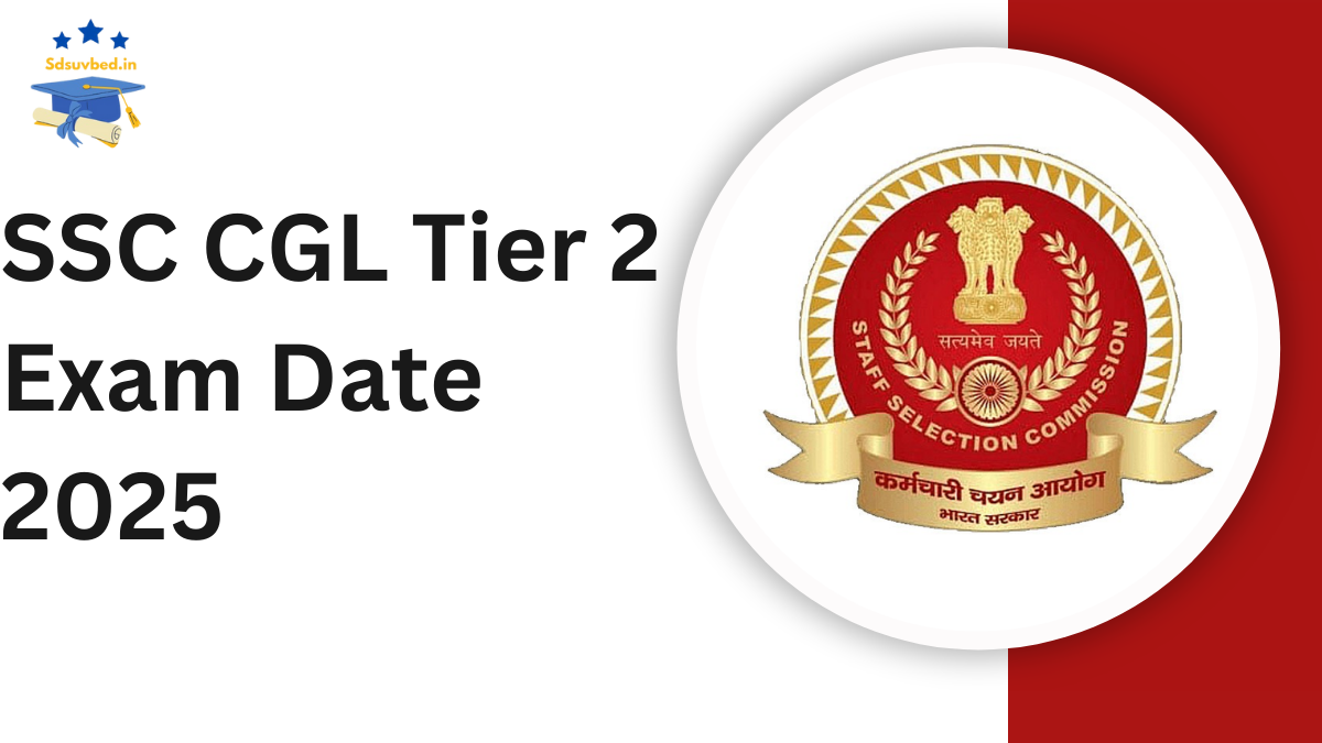 SSC CGL Tier 2 Exam Date 2025