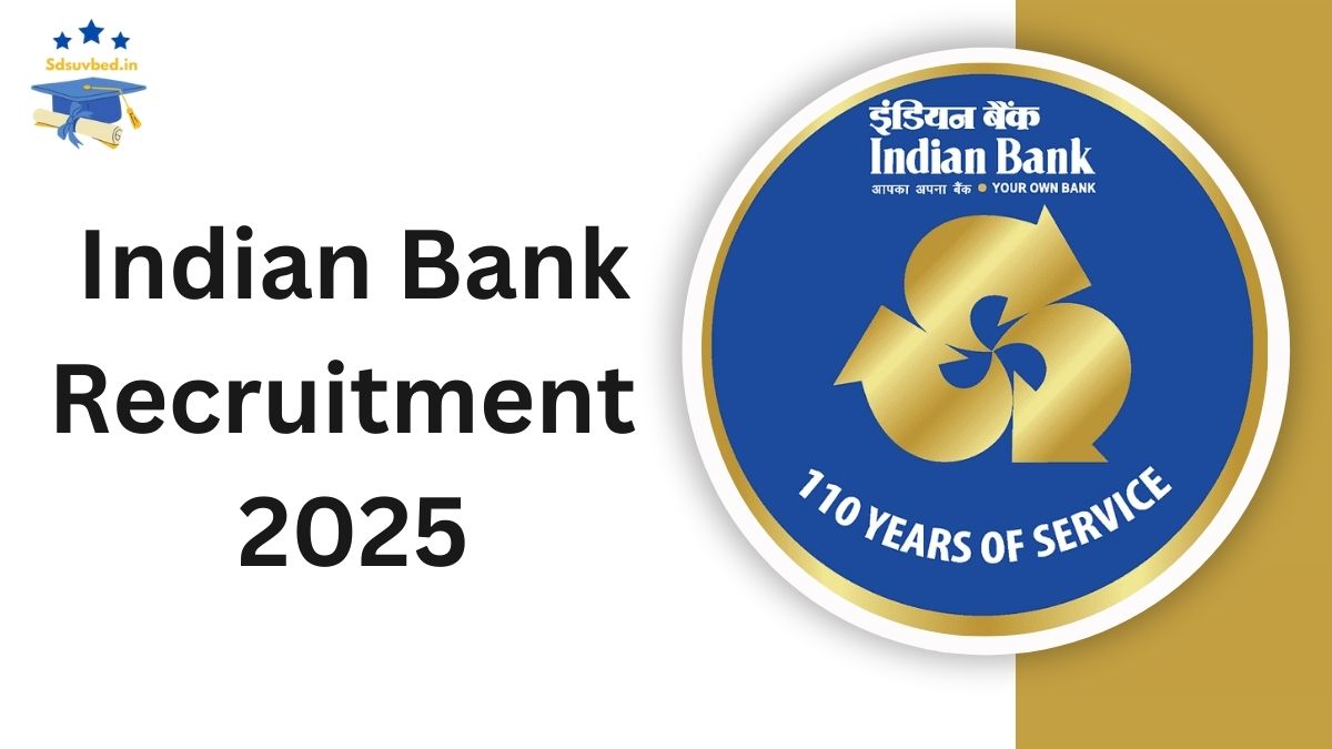 Indian Bank Recruitment 2025