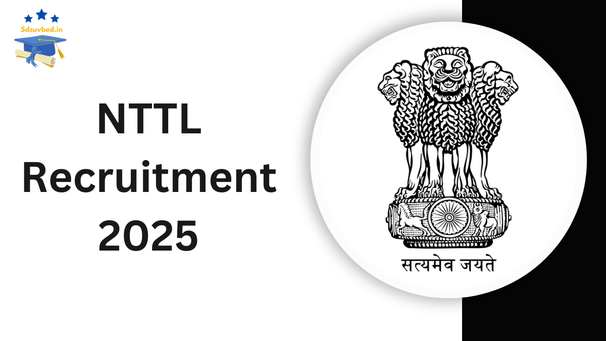 NTTL Recruitment 2025