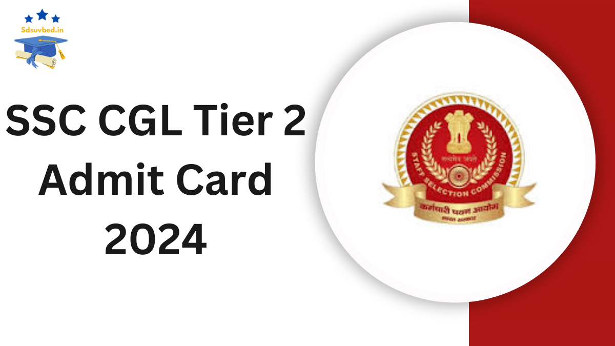 SSC CGL Tier 2 Admit Card