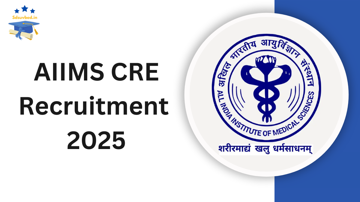 AIIMS CRE Recruitment