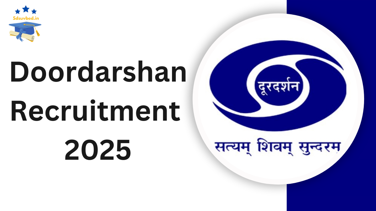 Doordarshan Recruitment 2025