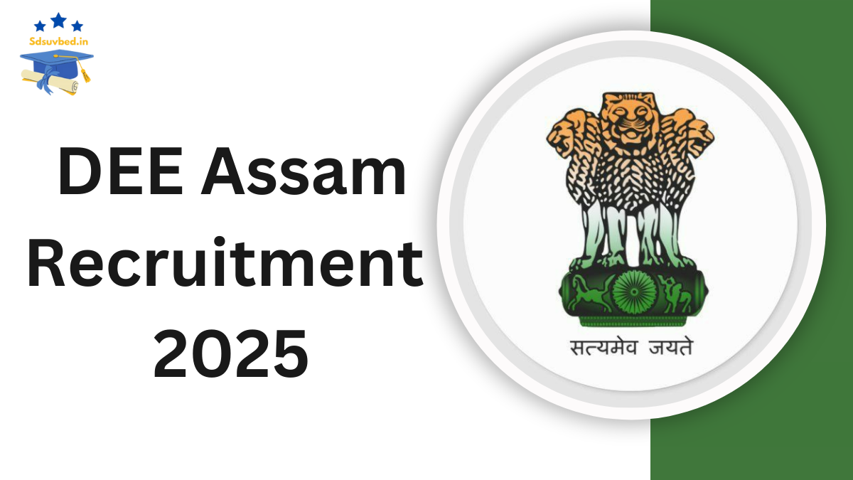 DEE Assam Recruitment 2025: Apply Online for 4500 Teacher Vacancies – Don’t Miss the Deadline