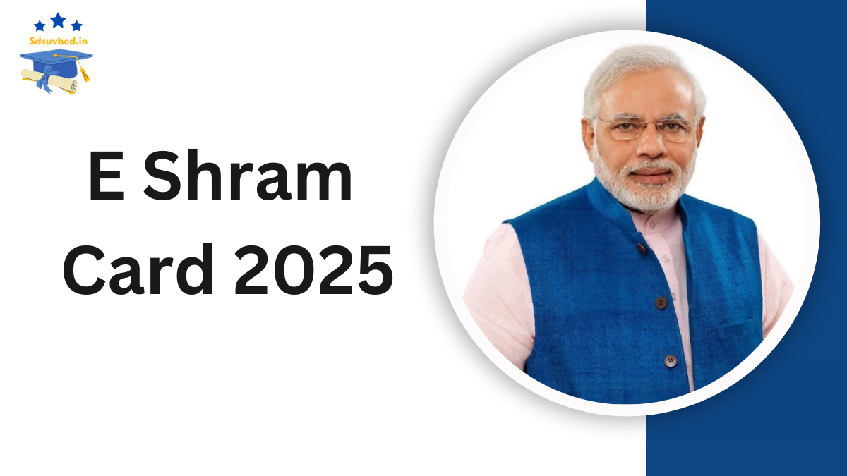 E Shram Card 2025