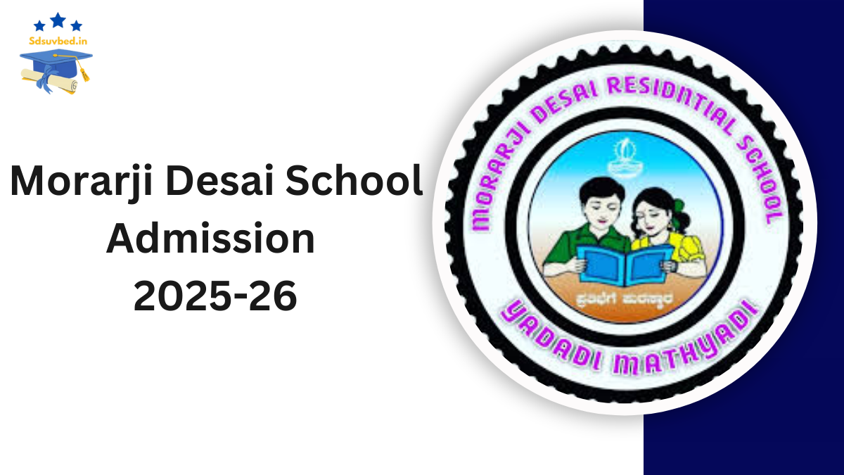 Morarji Desai School Admission