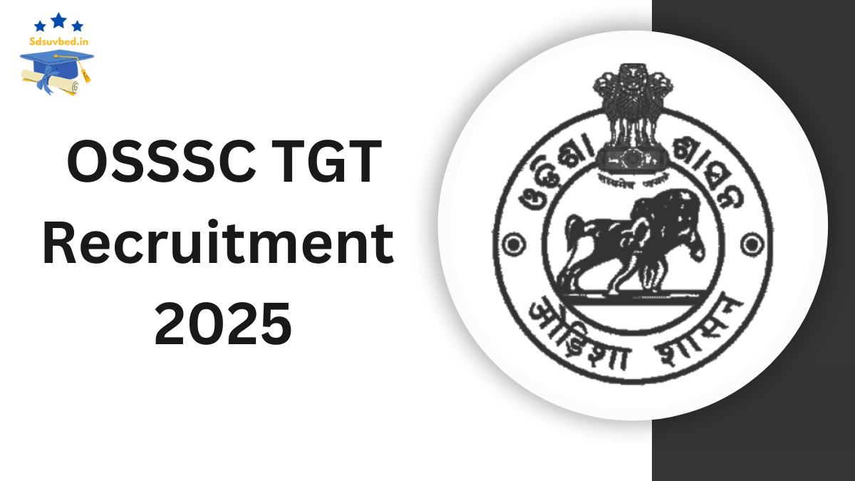 OSSSC TGT Recruitment