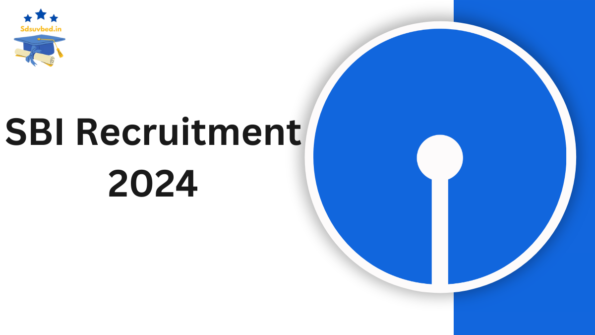 SBI Recruitment 2024