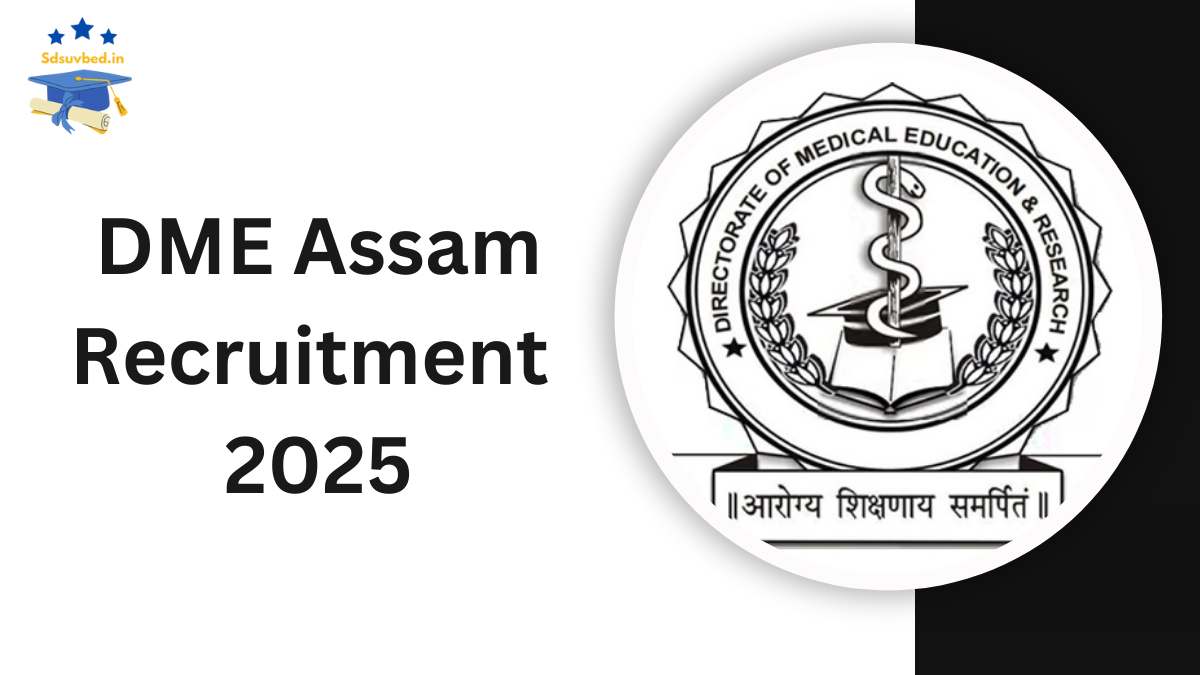 DME Assam Recruitment 2025