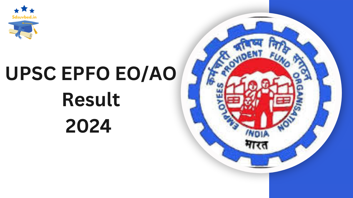 UPSC EPFO EO/AO 2024 Result