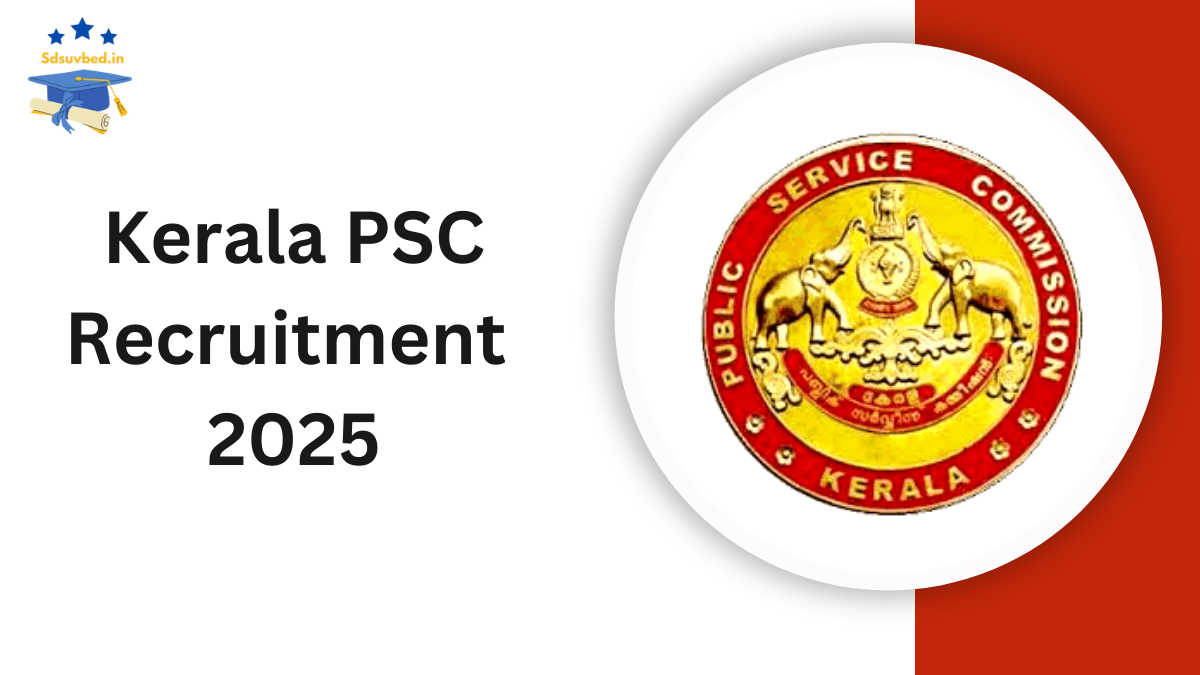 Kerala Public Service Commission (KPSC) Recruitment