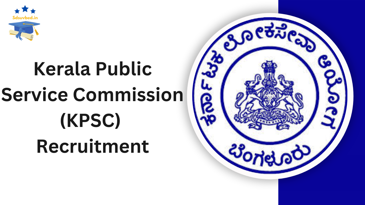 Kerala Public Service Commission (KPSC) Recruitment 2025