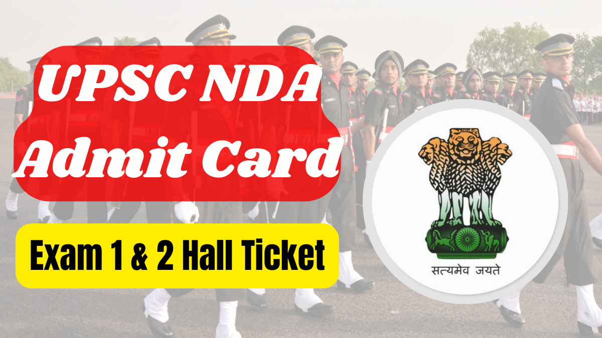 UPSC NDA Admit Card