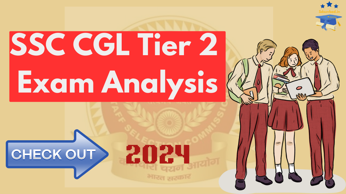 SSC CGL Tier 2 Exam Analysis