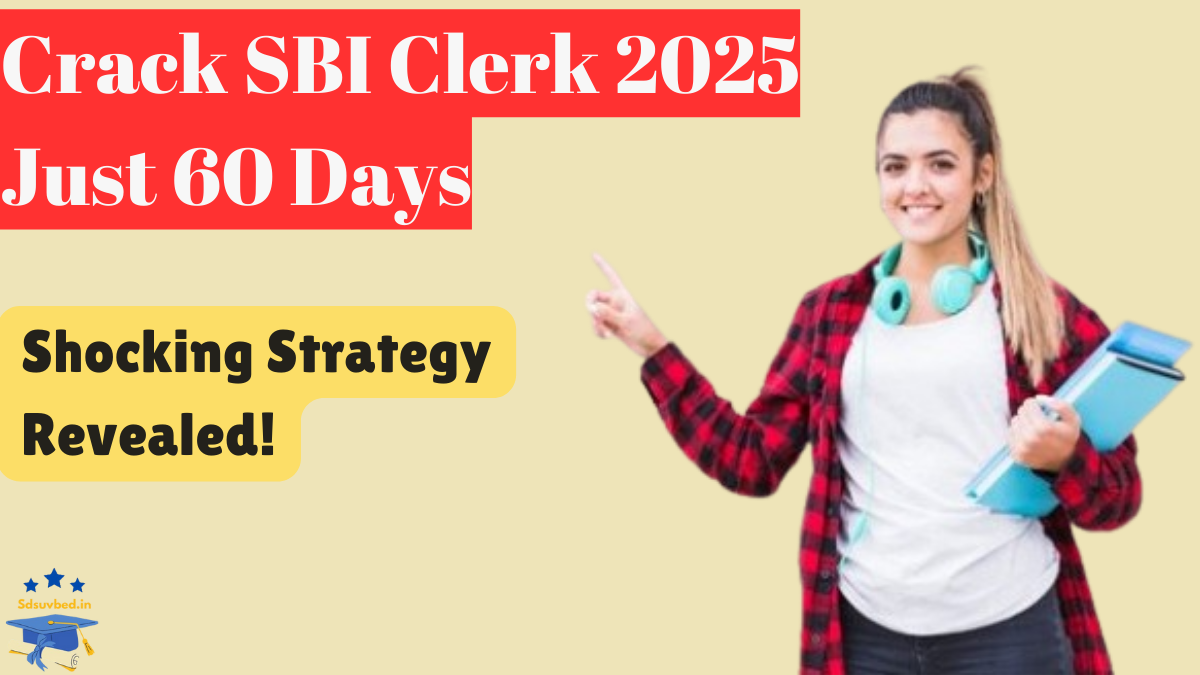 60-Day Detailed Preparation Strategy for SBI Clerk