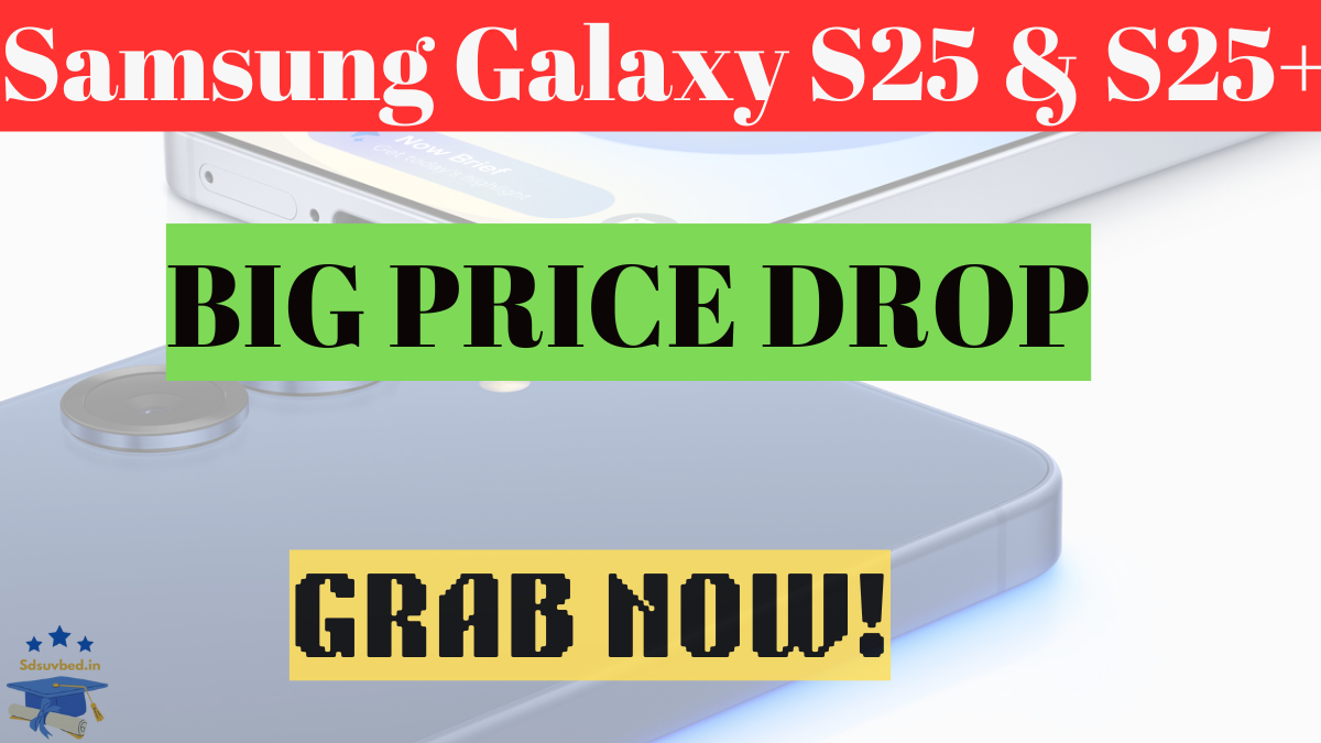 Samsung Galaxy S25 & S25+ Official Prices