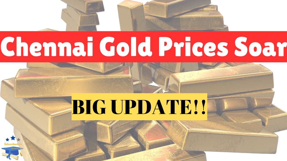 Chennai Gold Prices Surge