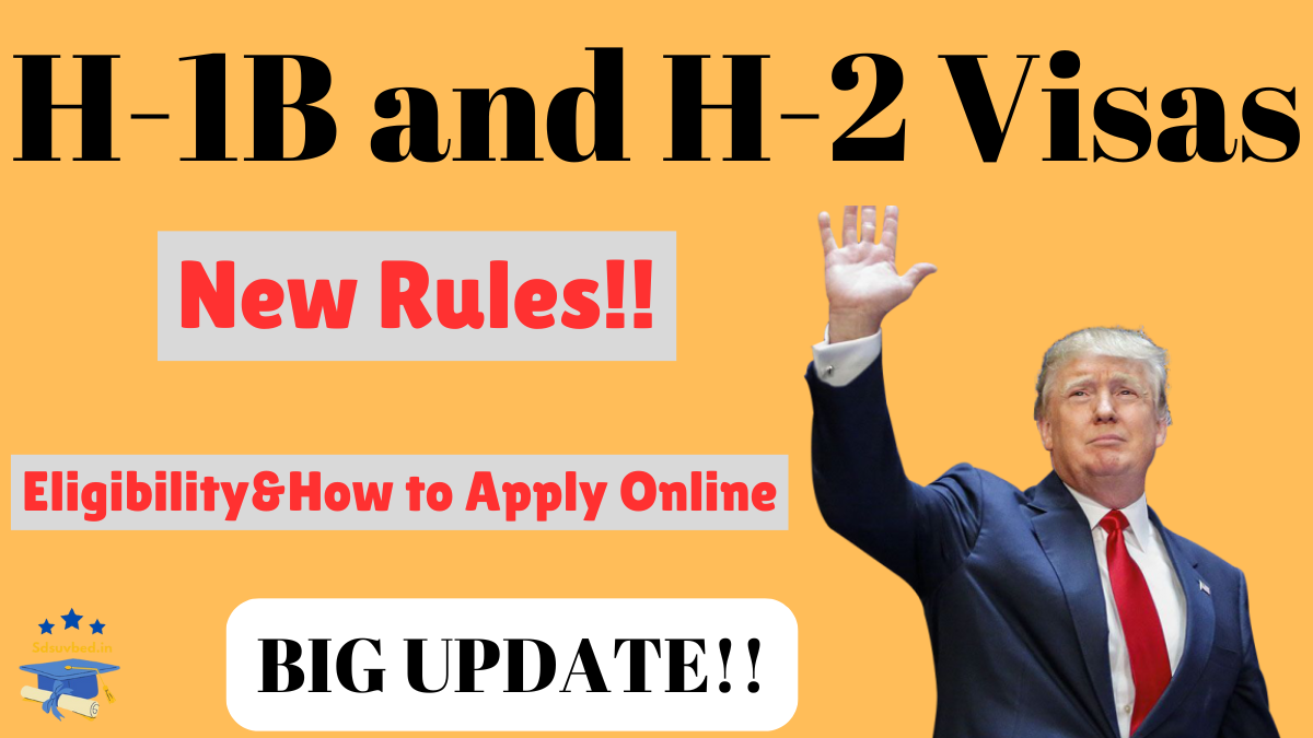 H-1B and H-2 Visas