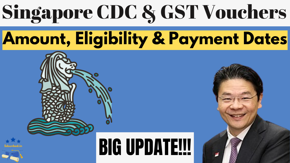 Singapore Vouchers February 2025: CDC & GST Voucher Amount, Eligibility & Payment Dates