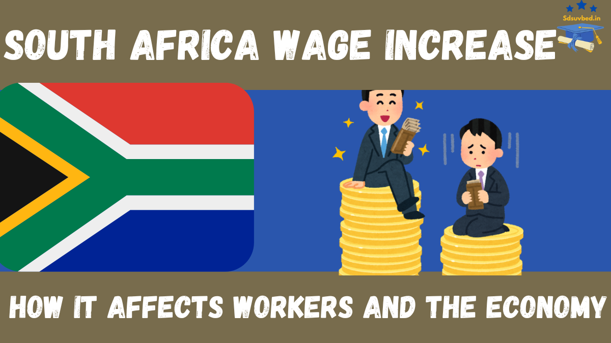 South Africa Wage Increase