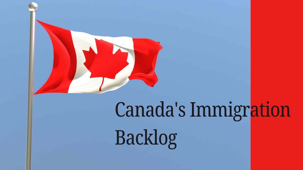 Canada's immigration backlog