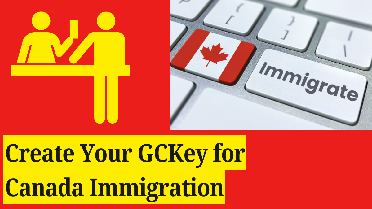 GCKey for Canada Immigration