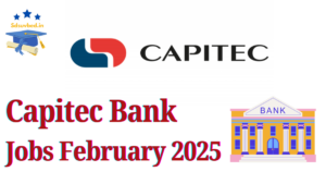 Capitec Bank Jobs February 2025