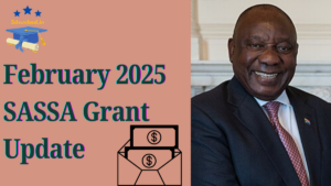 February 2025 SASSA Grants