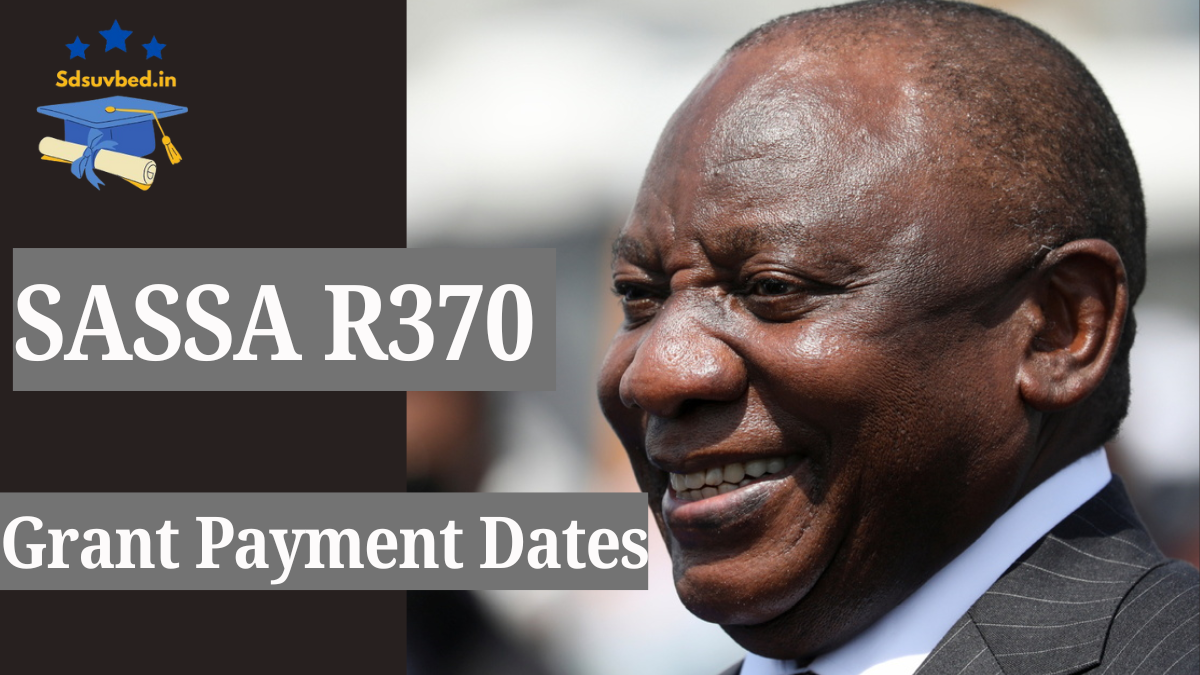 SASSA R370 Grant Payment DateS