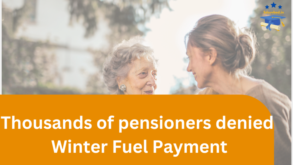 Pensioners Denied & Left Waiting for Winter Fuel Payment Amid Growing Concerns