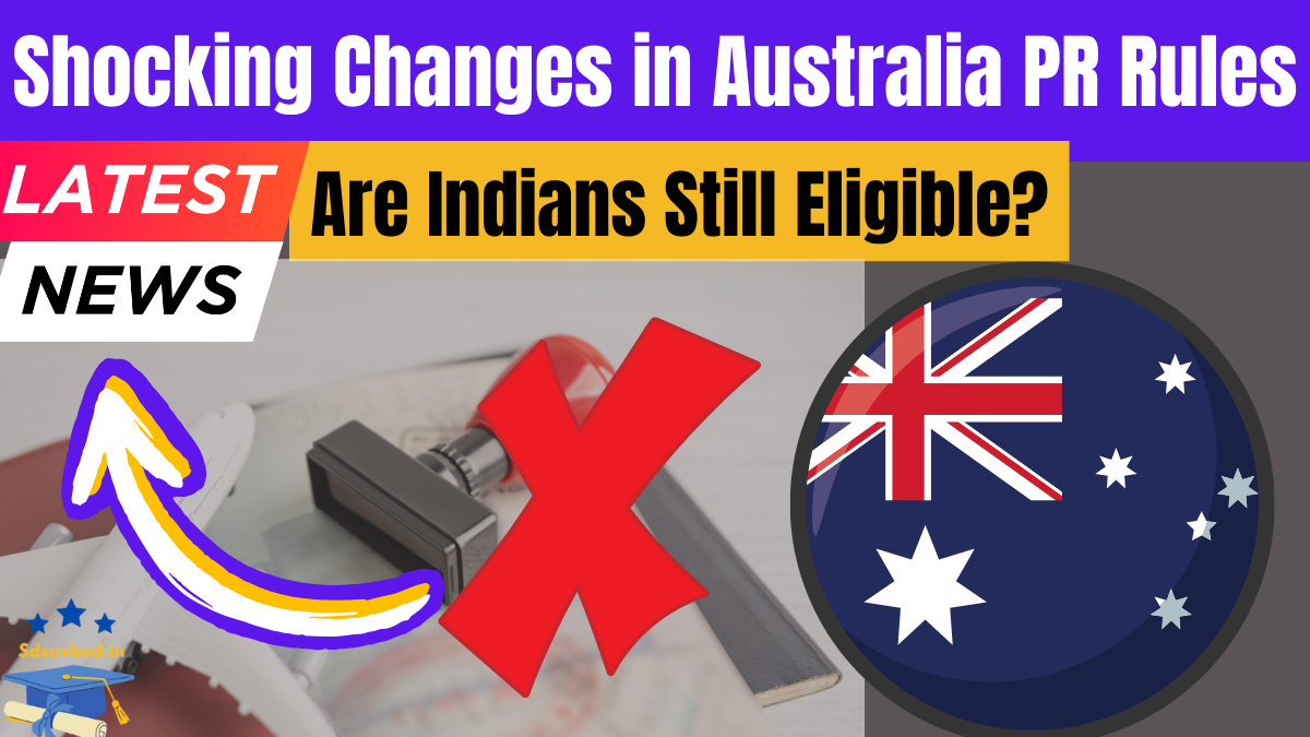 Shocking Changes in Australia PR Rules