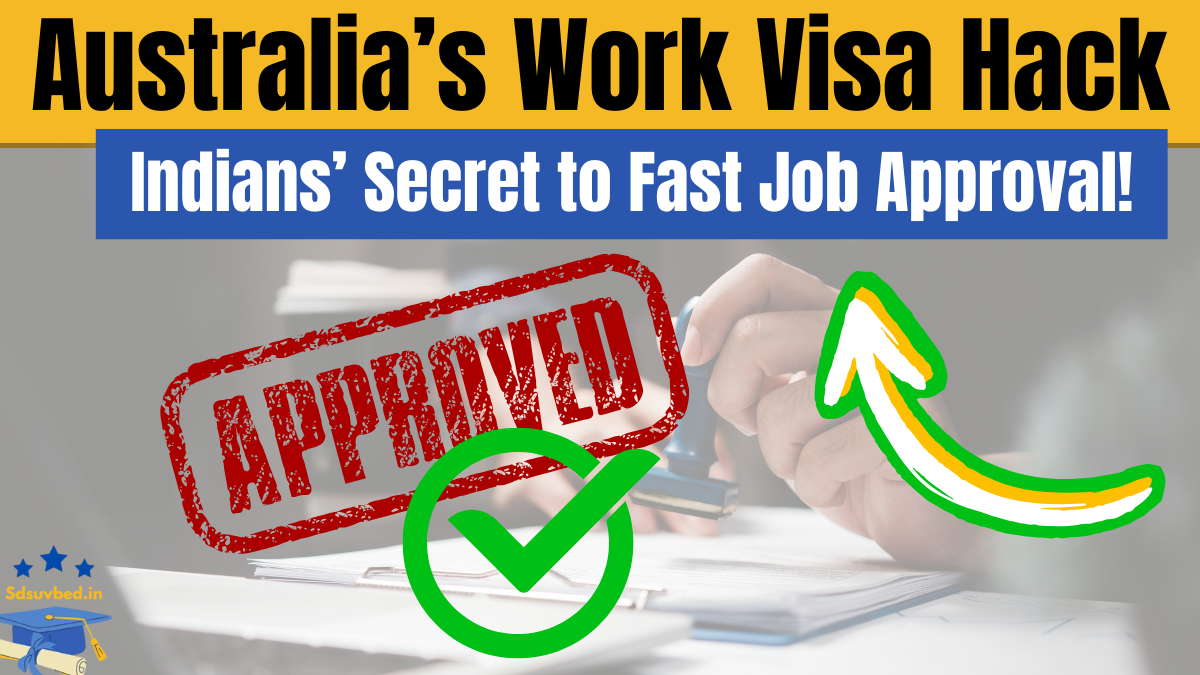 Australia’s Work Visa Hack