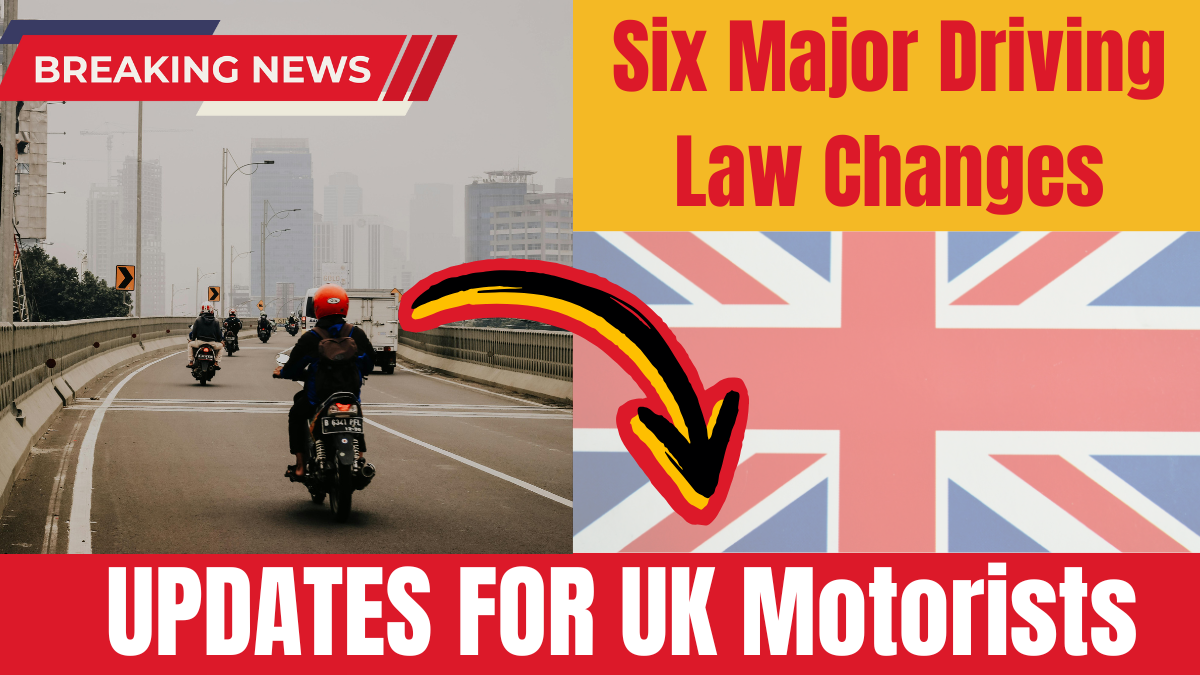 Six Major Driving Law Changes