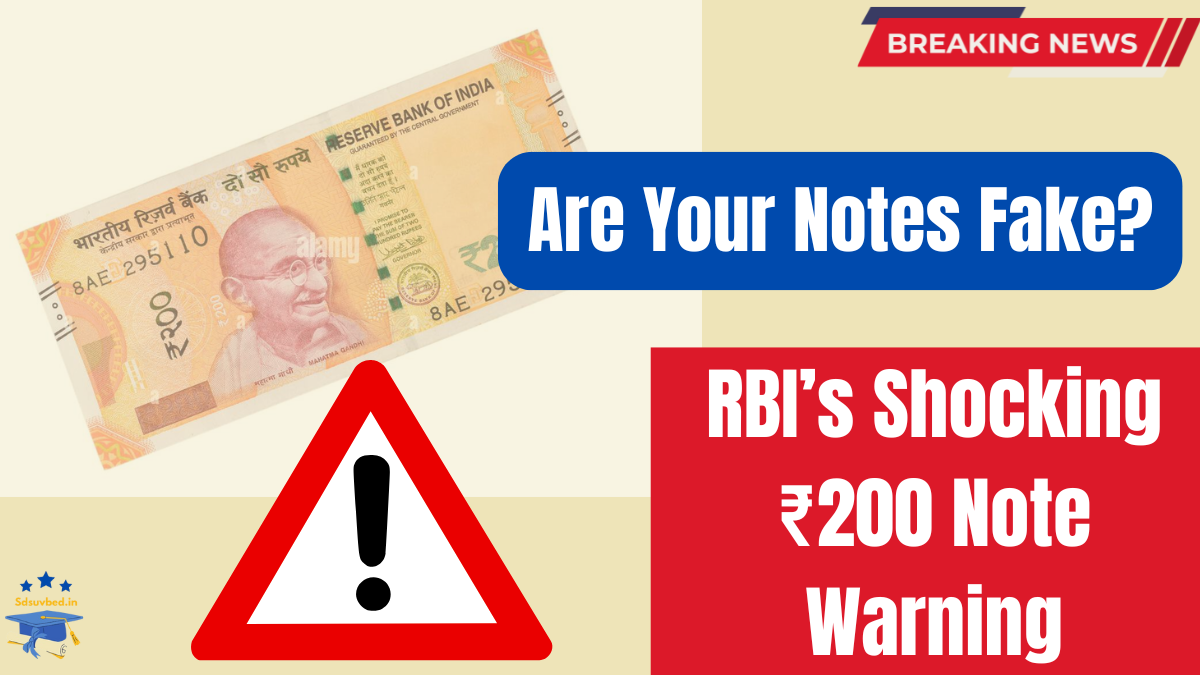 RBI Issues New Guidelines on ₹200 Notes