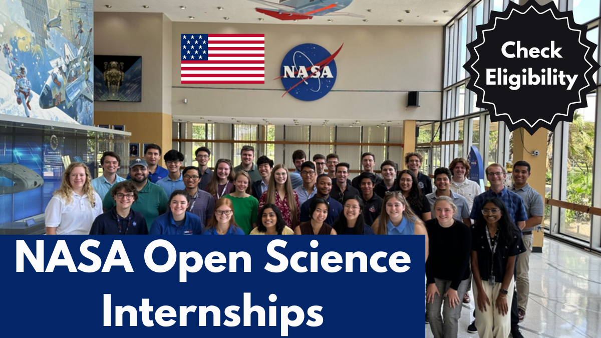 NASA Open Science Internships 2025: Eligibility, Available Roles, and Benefits