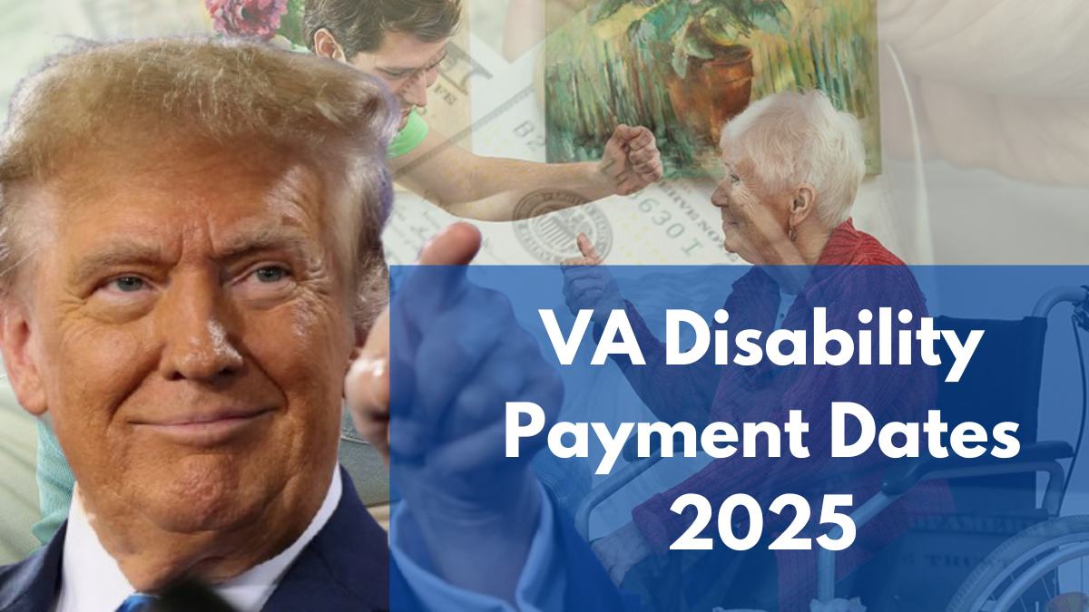 VA Disability Payment Dates 2025: Schedule & Amount Details for the Next 4 Months